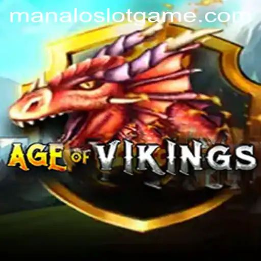 Explore the Exciting World of AgeofViking and Unleash the Power of ManaloSlot