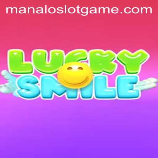 Discover the Excitement of LuckySmile's ManaloSlot: A Comprehensive Guide