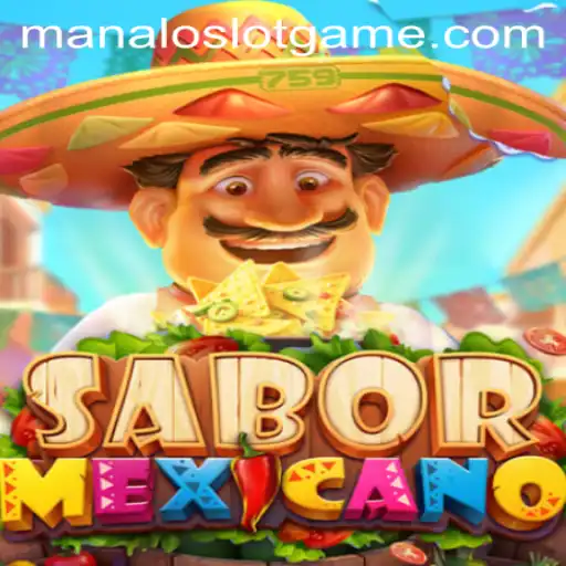 Discover the Exciting World of SaborMexicano and Unleash Your Luck with ManaloSlot
