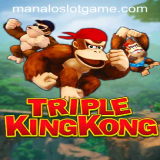Explore the Thrills of TripleKingKong: A New Era of ManaloSlot Gaming